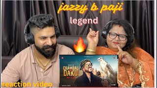 Reaction video  OFFICIAL VIDEOChambal De Daku Official Music Video Jazzy B  Punjabi Song [upl. by Aisercal376]