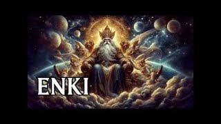 Who is Enki [upl. by Hailat]