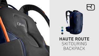 HAUTE ROUTE ski touring backpack  ORTOVOX [upl. by Nylloh]