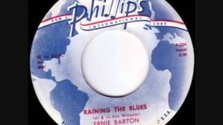 Ernie Barton  Raining The Blues [upl. by Gayl559]