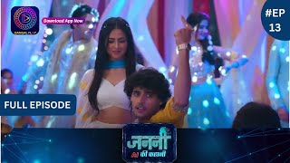 Janani AI Ke Kahani  New Show  Full Episode 13  जननी एआई की कहानी  Dangal TV [upl. by Adiene253]