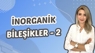 4Ders İnorganik Bileşikler2 Seda Hoca Biyoloji 🧬 [upl. by Besnard]