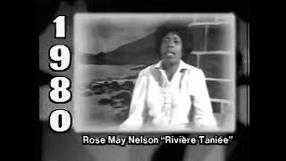 Rosemay Nelson  La riviere Tanier  1980  extr quotNou amen ouquot MBC 1997 [upl. by Selway425]