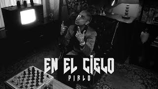 PIRLO  EN EL CIELO Official Video [upl. by Kylah]