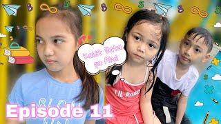 KAHIT BATA PA AKO  EPISODE 11 [upl. by Norma]