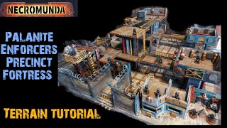 HOW TO MAKE Necromunda Terrain  Palanite Enforcers Precinct Fortress board [upl. by Elayor]