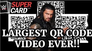 BIGGEST QR CODE VIDEO EVER ALL QR CODES TONS OF CREDITS SUPERCOINS TOP CARDS WWE SUPERCARD [upl. by Amanda]