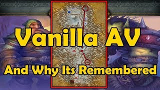 Vanilla Alterac Valley And Why Its Remembered  WCmini Facts [upl. by Pattani]