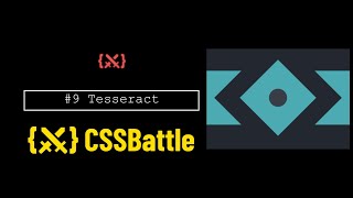 CSSBattle 9  Tesseract  cssbattledev [upl. by Kennard940]