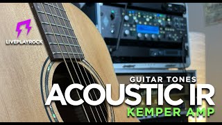 Acoustic Guitar tones  KEMPER AMP  profiling Liveplayrock acousticguitar ir kemperamps [upl. by Nalyk]