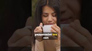 Peppermint Tea Benefits [upl. by Nevak]