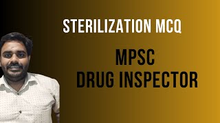 Sterilization Mcqs DI MPSC druginspectorexam druginspector [upl. by Lladnik]