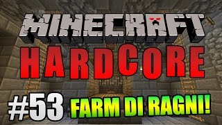 Minecraft Hardcore ITA Ep53  FARM DI RAGNI [upl. by Sumaes]