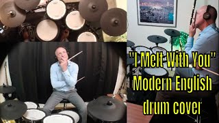 Modern Englishs I Melt With You Drum Cover Will Blow You Away [upl. by Tobi]