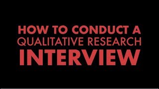 How to Conduct a Qualitative Interview [upl. by Magree145]