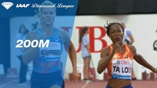 Schippers duels with Ta Lou in the Womens 200m  IAAF Diamond League Lausanne 2017 [upl. by Ellennad197]