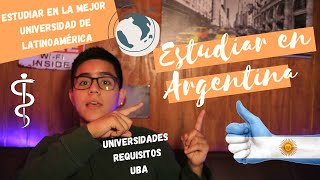 👉Estudiar en ARGENTINA│Como extranjero│2024│ En la MEJOR universidad de LATINOÁMERICA✔ [upl. by Mandych]