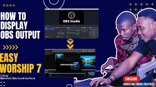 How to Display Your OBS Output in EasyWorship using NDI [upl. by Cilurzo]