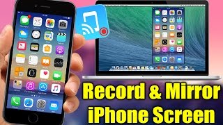 How To Record amp Mirror The Screen Of Your iPhone  No Jailbreak [upl. by Ellehctim]