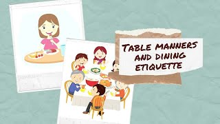 Table manners amp Dining Etiquettes  Kids  Social skills [upl. by Blondelle319]