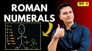 Roman Numerals  Complete video  Class 4 5 6  Maths  explained in Hindi [upl. by Gitel16]