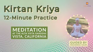 Kirtan Kriya  12 minute Chanting Practice Meditation guided by Mahanraj Kaur  Improve your Memory [upl. by Benson404]