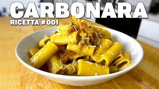 RICETTA CARBONARA  La VERA ricetta della tradizione Romana  RICETTE BOMBA 001 [upl. by Erme]