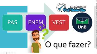 Vestibular x ENEM x PAS UNB posso eou devo fazer os três [upl. by Seedman]