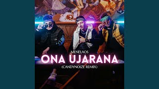 Ona Ujarana CandyNoize Remix [upl. by Milburt]