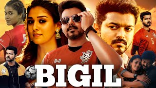 Bigil Full Movie In Hindi Dubbed 2024  Thalapathy Vijay Nayanthara Yogi Jackie  Review amp Facts [upl. by Yxel]