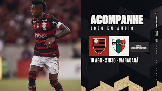 CONMEBOL Libertadores  Flamengo x Palestino  PRÉ E PÓSJOGO EXCLUSIVO FLATV [upl. by Tutto]