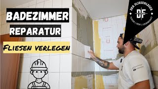 BADEZIMMER REPARATUR  FLIESEN VERLEGEN [upl. by Asoramla]