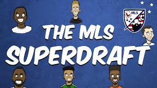 The MLS Draft  How Does It Work The Major League Soccer SuperDraft Explained [upl. by Rutan]