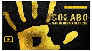 Colabo  5VO ft Kao Denero X Star Zee  Official Audio 2018 🇸🇱  Music Sparks [upl. by Merrill]