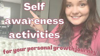 Self Awareness Activities For Your Personal Growth Journey [upl. by Areip]