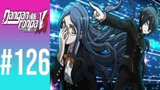 BLIND Lets Play Danganronpa V3 Killing Harmony 126  Refute It [upl. by Ardnuaed]