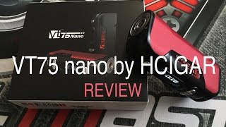 VT75 nano by HCIGAR  review [upl. by Fawna]