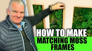 How to Make a Preserved Moss Frame  Matching Frames [upl. by Ertemed112]