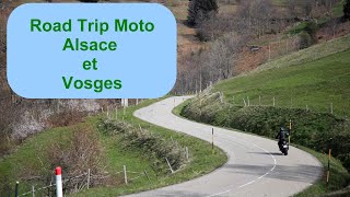 Road trip Moto Alsace et Vosges [upl. by Herby]