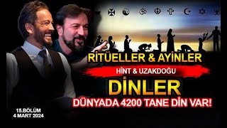 DÜNYADAKİ DİNLER VE RİTÜELELERİ SERHAT AHMET TAN I MURAT ZURNACI [upl. by Tiphani]