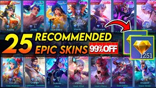 25 RECOMMENDED EPIC SKIN TO BUY WITH 1 💎  PROMO DIAMOND 2024  MLBB [upl. by Melar]