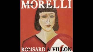 Monique Morelli  Ronsard  Quand je vous vois [upl. by Murdock]