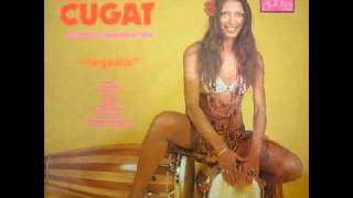 Xavier Cugat  El Cumbanchero [upl. by Buffo428]