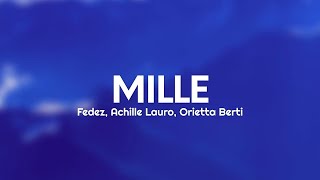 Fedez Achille Lauro Orietta Berti  MILLE TestoLyrics [upl. by Raleigh]