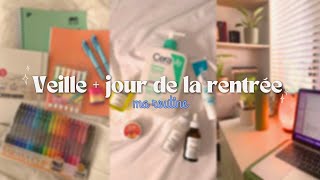 Ma routine VEILLE  JOUR J de la RENTRÉE 20232024 [upl. by Laband146]