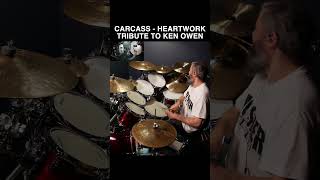 CARCASS  HEARTWORK  KEN OWEN  SKANK  BLAST BEATS —Drums [upl. by Waddell]