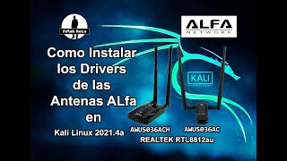 Como instalar los drivers de las antenas ALFA AWUS036AC y AWUS036ACH en Kali Linux 20214a [upl. by Tome635]