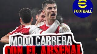 Modo Carrera Capitulo 1🟥🔥  Arsenal efootball [upl. by Marella]