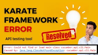 Karate Framework Error  ClassNotFoundException  Resolved [upl. by Steere]