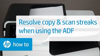 Resolve Streaks When Scanning or Copying Through the Automatic Document Feeder  HP Printers  HP [upl. by Elia273]